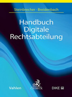 cover image of Handbuch Digitale Rechtsabteilung